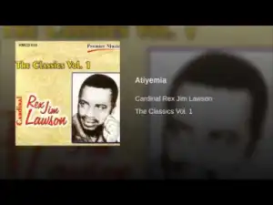 Rex Lawson - Atiyemia